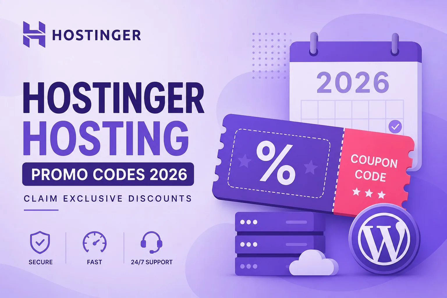 WordPress hosting promo codes 2026 claim Hostinger discounts cover